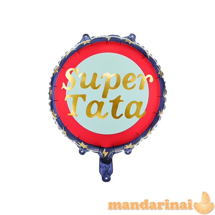 Foil balloon Super Tata, 45 cm, mix